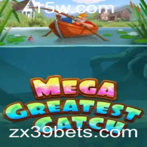 MegaGreatestCatch: O Novo Sensação dos Jogos com zx39